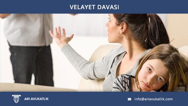 Velayet Davası