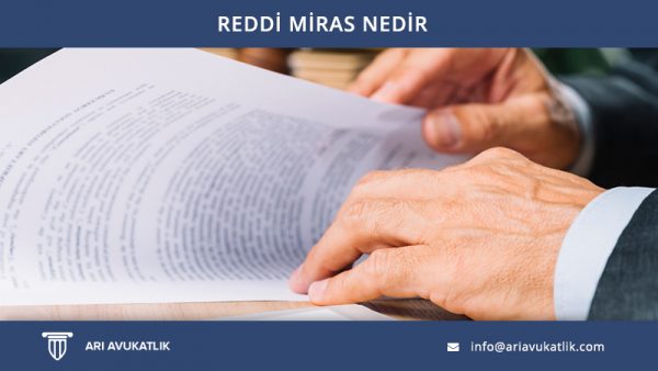 Reddi Miras Nedir
