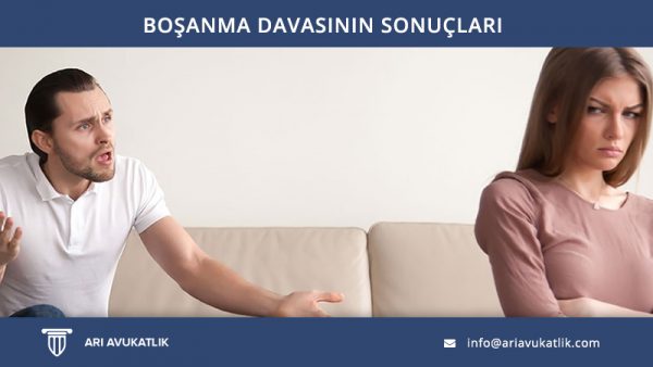 Boşanma Davasının Sonuçları