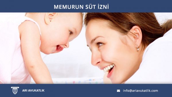 Memurların Süt İzni